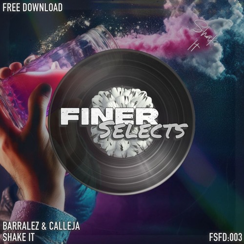Barralez & Calleja - Shake It