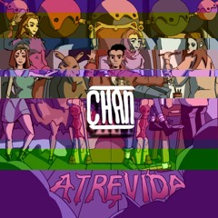 Lonso Villa - Atrevida (Chan Remix)