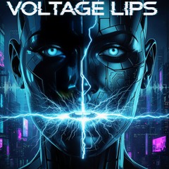 Voltage Lips