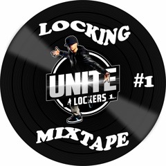 DJ MASTA V.S. - LOCKING MIXTAPE "UNITE LOCKERS 2018"