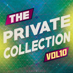 The Private Collection Vol.10 (21 Tracks)