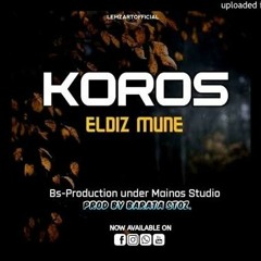 Koros (2021) - Eldiz Mune.mp3