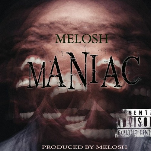 Melosh - Maniac