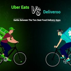 Deliveroo Vs UberEats  Fight Of The 2 Ranking UK Food Delivery Apps