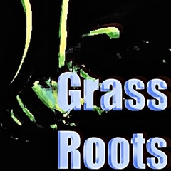 Grass roots