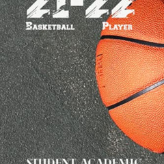 Access EPUB 💏 Basketball Player Jul 21-Jun 22 Student Academic Planner with dates: S