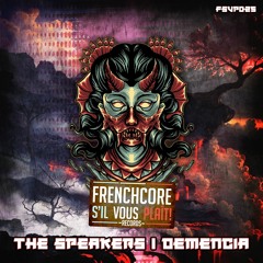 The Speakers - Furious Anger (FCSVP 25) [Frenchcore S'il Vous Plaît! Records]