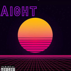 Aight- GEØRGE