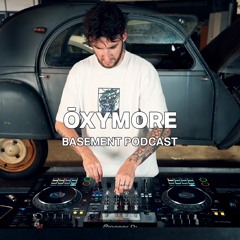Ōxymore | Basement Podcast 99