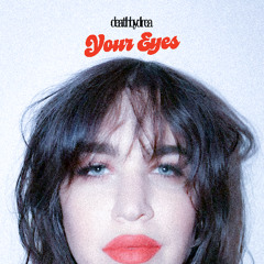 Your Eyes (Inst) (prod. deathbydrea)