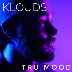 Tru Mood (prod Scotti Ohio)
