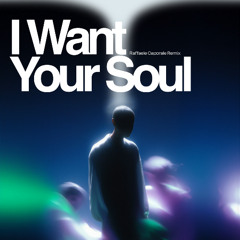 I Want Your Soul (Raffaele Caporale Unofficial Remix) – VOCAL FILTERED FOR COPYRIGHT [FREE DOWNLOAD]