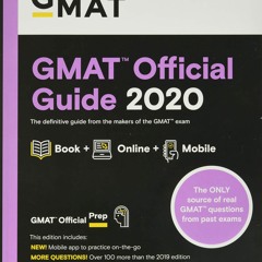 Read ebook [PDF] GMAT Official Guide 2020: Book + Online Question Bank