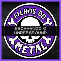 Escavando o Underground