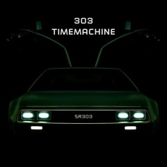 303 TIMEMACHINE