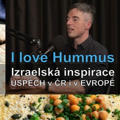 Hummus se učil vařit ve vyhlášených restauracích v Jeruzalémě. Dnes ho Štěpán Hodač vyváží do světa