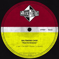 Premiere : Baltimore Chop - Groove 2 (CTT047)