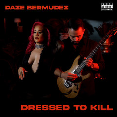 Dressed To Kill