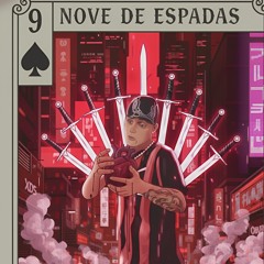xSlum - 9 de espadas (love song nunca mais)