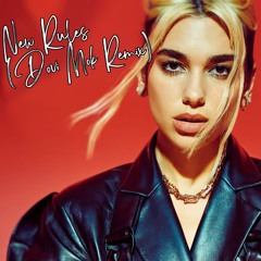 Dua Lipa - New Rules(Dovi Mok Remix)
