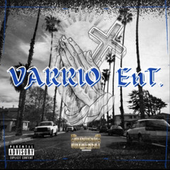 VARRIO EnT Ft GRM Ent - Striving For Better Days