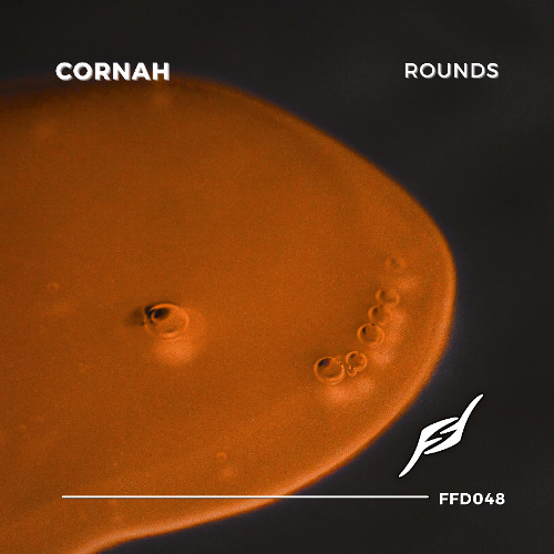 Cornah - Rounds [Free Download]