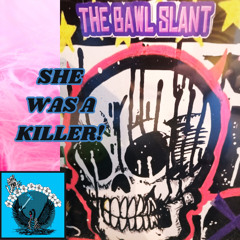 She was a killer!