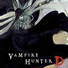 [Get] [KINDLE PDF EBOOK EPUB] Vampire Hunter D Omnibus: Book Three by  Hideyuki Kikuc