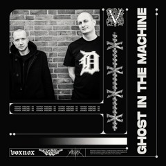 Voxnox Podcast 115 - Ghost In The Machine