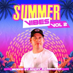 Nicky Sombrero - Summer Vibes Vol. 2