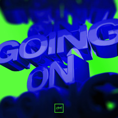 Going On