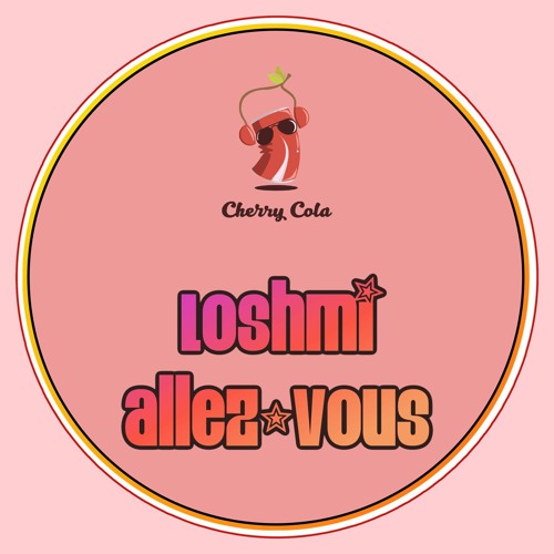 Loshmi - Allez - Vous