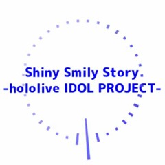 【Hololive】Shiny Smily Story -Synth remix-