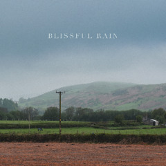 Blissful Rain