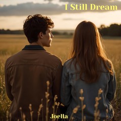 I Still Dream
