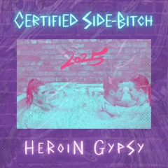 Certified Side-Bitch