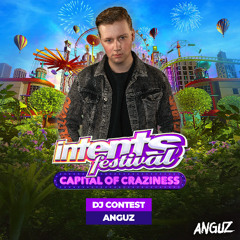 Intents Festival -  Dj Contest 2025 by ANGUZ