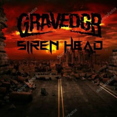 GRAVEDGR & SIREN HEAD - ID