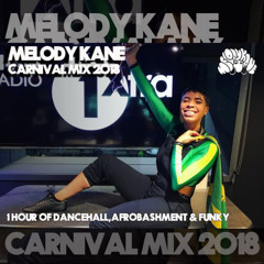 Melody Kane Presents Carnival at 1xtra (clean)