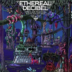 K-teu \\ Ethereal decibel 2025 <3 // 06/07/2025