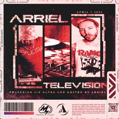 Arriel TV Episode 4 Ft. Sir ULTRA