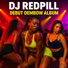 dj redpill mix dembow colombiana