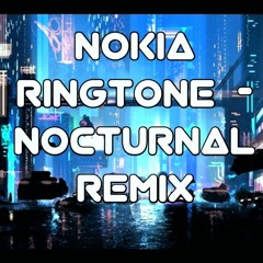 Nokia Ringtone - Nocturnal (Griphinx Remix)