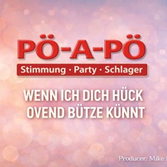 Wenn ich dich hück Ovend bütze künnt