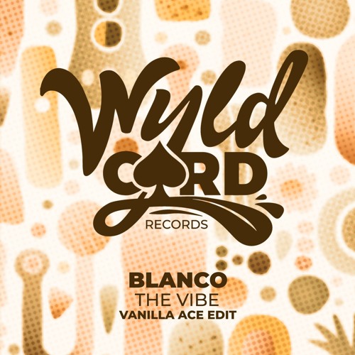 Blanco (CA) - The Vibe (Vanilla ACE Edit) - Out Now