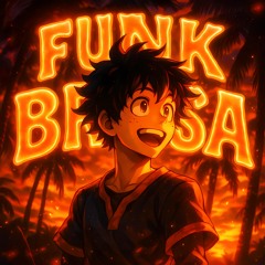 FUNK BRISA (Speed Up)