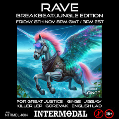 INTERMODAL RAVE: Breakbeat 11-8-24