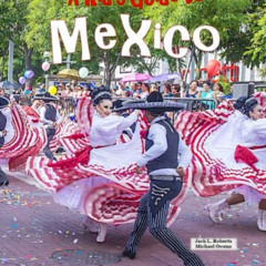 [Free] EBOOK 🎯 A Kid's Guide to Mexico by  Jack L. Roberts &  Michael Owens [KINDLE