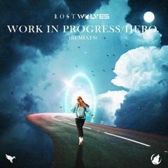 Work In Progress (Love Myself) (Zion. Remix)