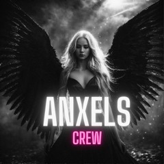 ANXELS and Friends